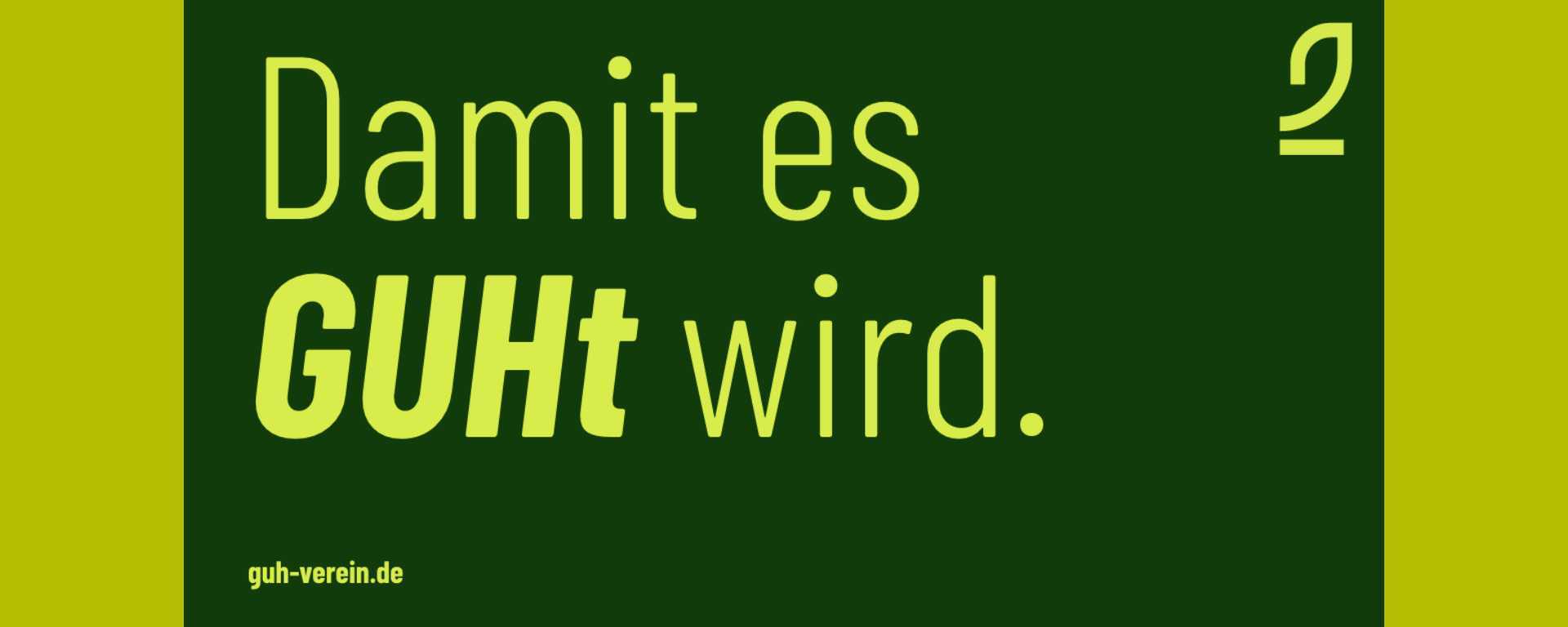 M&S Gründungsmitglied: GUH e.V.