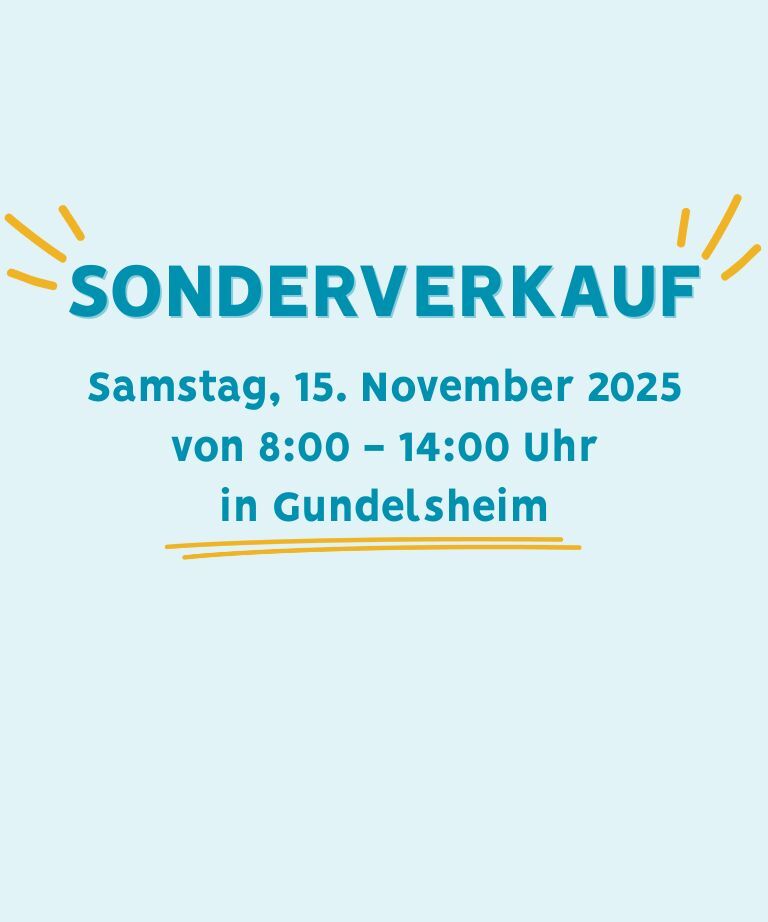 Einladung zum Sonderverkauf in Gundelsheim